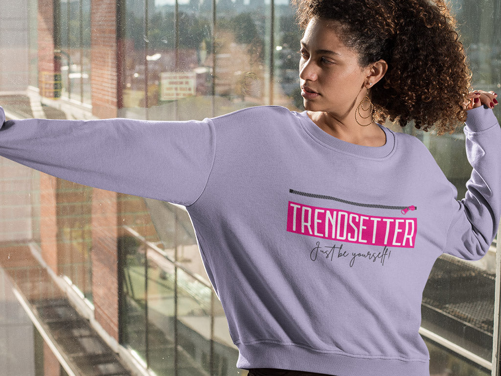 Women's Sweatshirt - Trendsetter