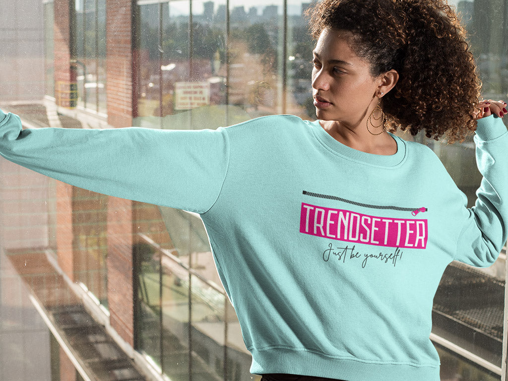 Women's Sweatshirt - Trendsetter