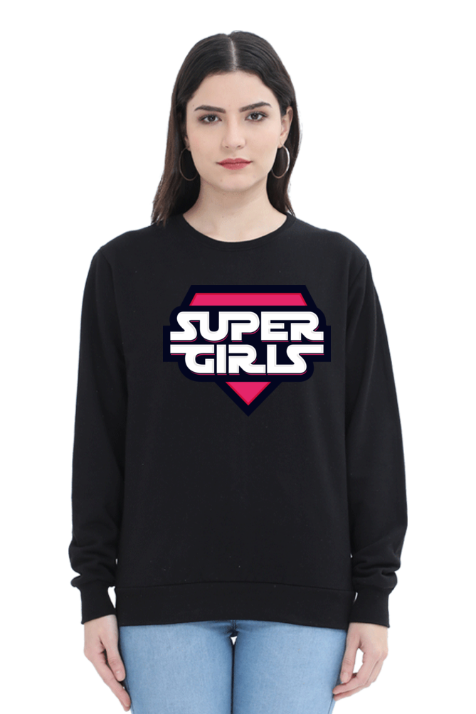 Women's Sweatshirt - Super Girls