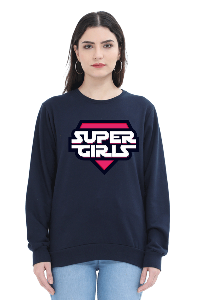 Women's Sweatshirt - Super Girls