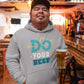 Men's Hoodie - Do Your Best