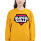 Women's Sweatshirt - Super Girls