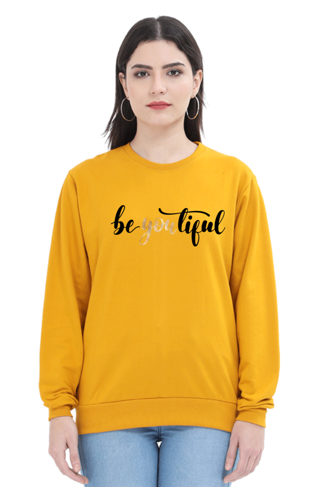 Women's Sweatshirt - Be YOUtiful