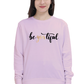 Women's Sweatshirt - Be YOUtiful