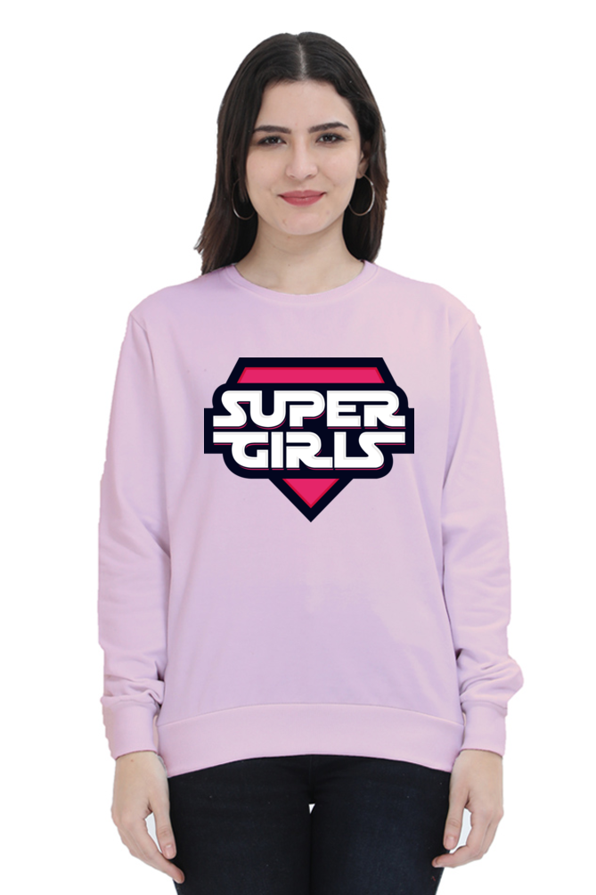 Women's Sweatshirt - Super Girls