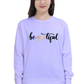 Women's Sweatshirt - Be YOUtiful