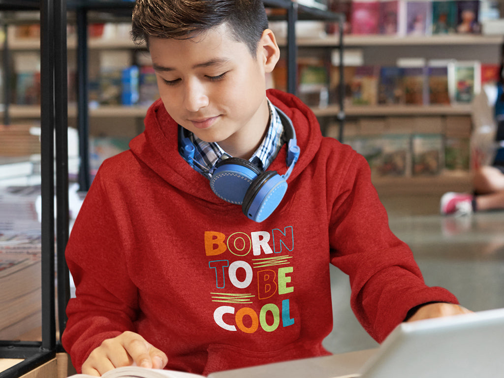 Kid's Hoodie Sweatshirt - Born To Be Cool