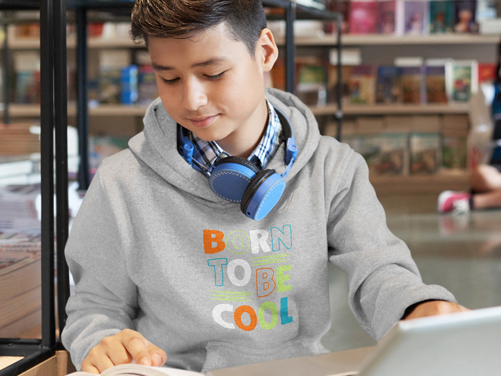 Kid's Hoodie Sweatshirt - Born To Be Cool