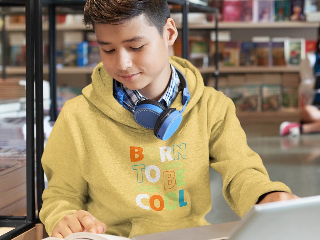 Kid's Hoodie Sweatshirt - Born To Be Cool