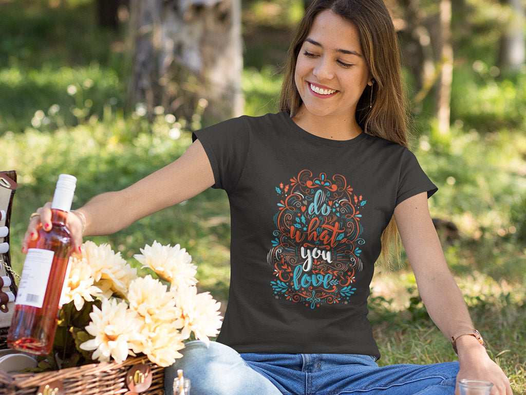 Women's T-shirt - Do What You Love