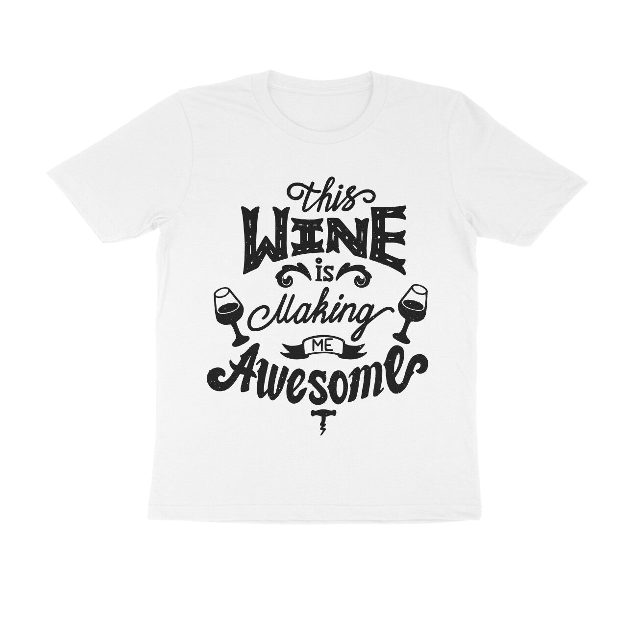 Men's Half Sleeve Round Neck T-Shirt - Awesome Wine