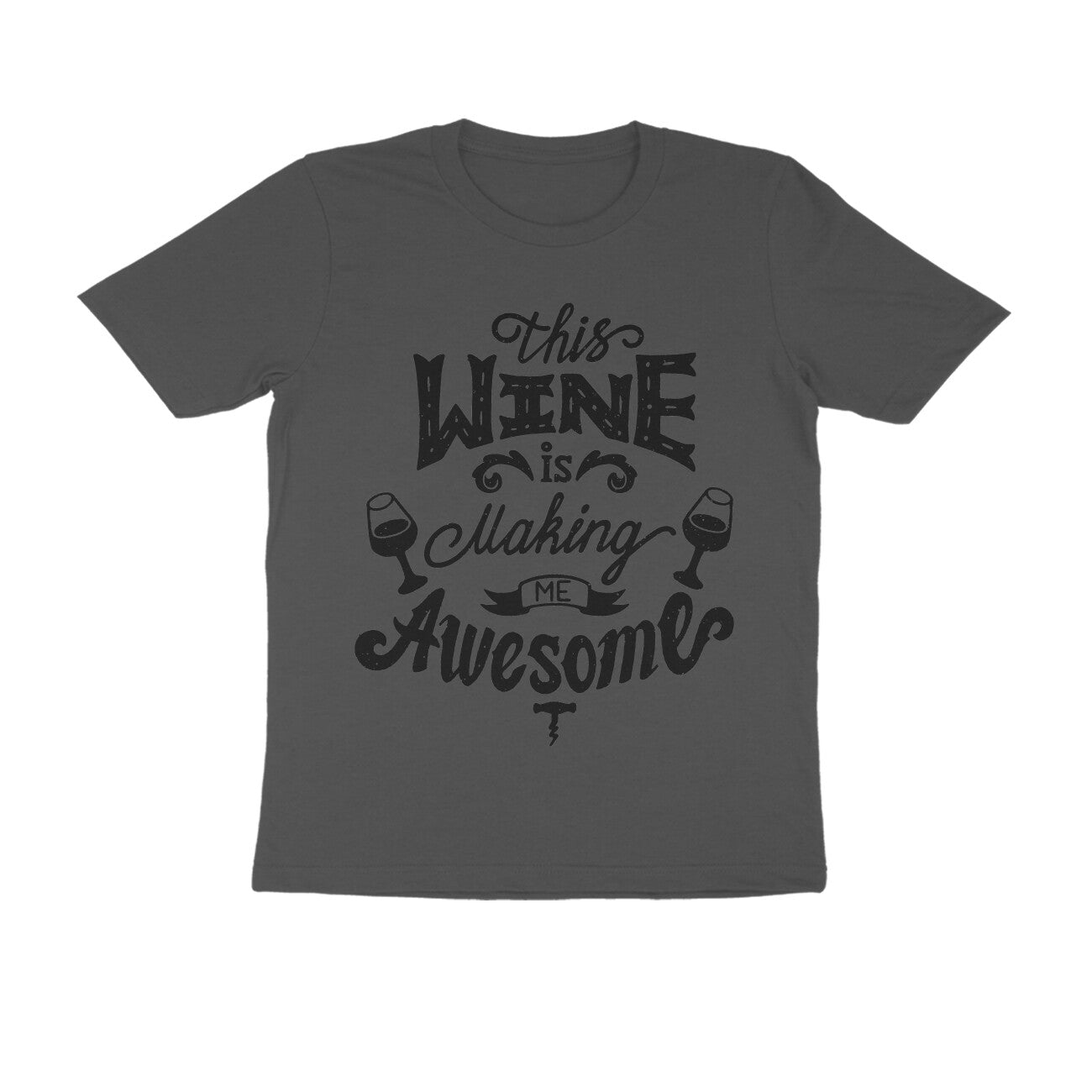 Men's Half Sleeve Round Neck T-Shirt - Awesome Wine