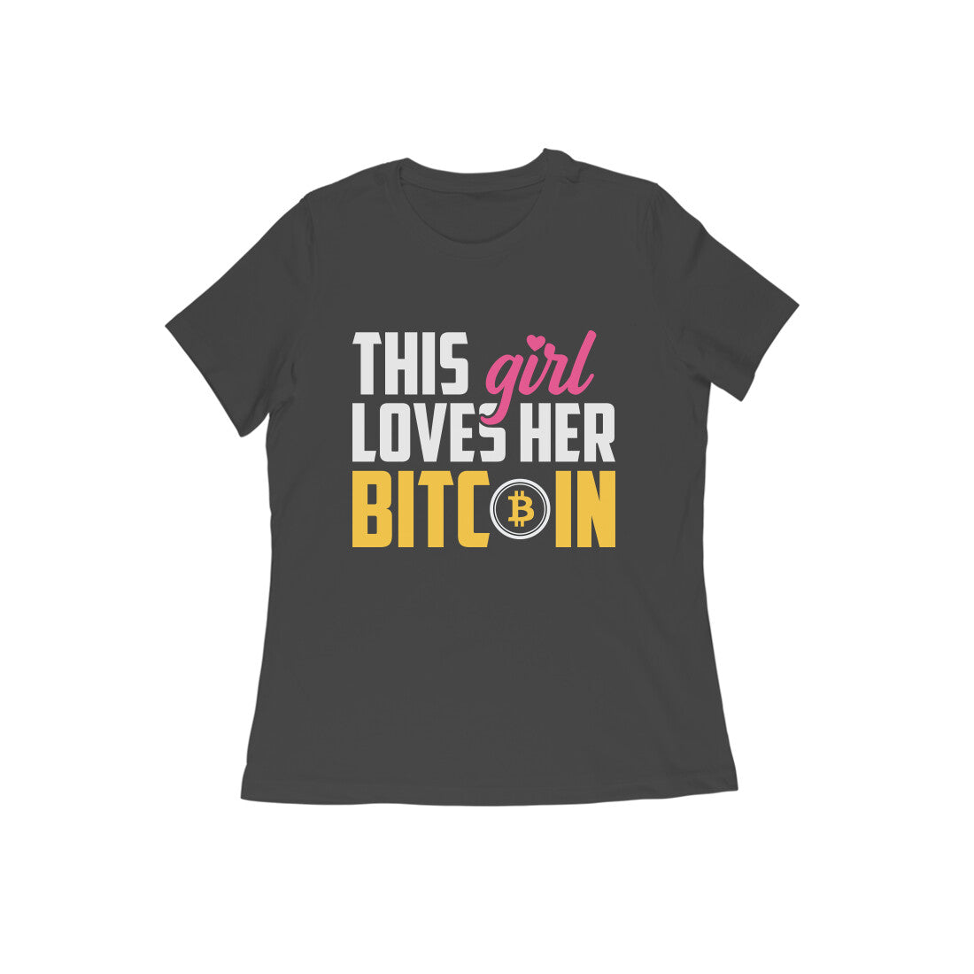 Women's Half Sleeve Round Neck T-Shirt - Love Bitcoin