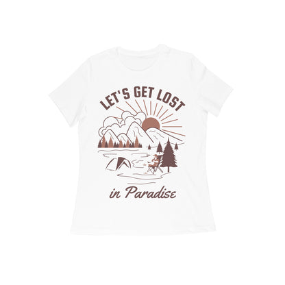 Women's Half Sleeve Round Neck T-Shirt - Lost in Paradise