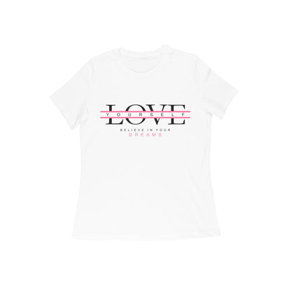 Women's Half Sleeve Round Neck T-Shirt - Love Yourself
