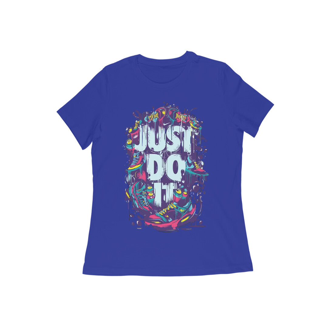Women's Half Sleeve Round Neck T-Shirt - Just Do It
