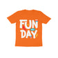 Kid's Half Sleeve Round Neck T-Shirt - Fun All Day