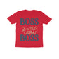 Kid's Half Sleeve Round Neck T-Shirt - The Real Boss