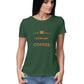 Women's T-shirt - Have Coffee