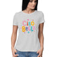 Women's Cotton T-shirt - Ciao Bella