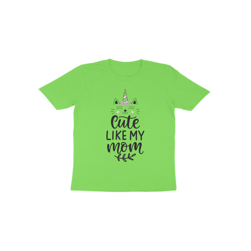 Kid's T-shirt (Toddler) - Cute Like Mom