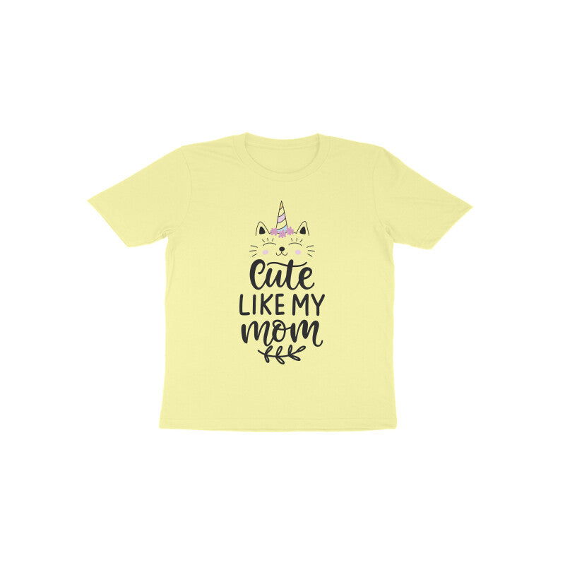 Kid's T-shirt (Toddler) - Cute Like Mom