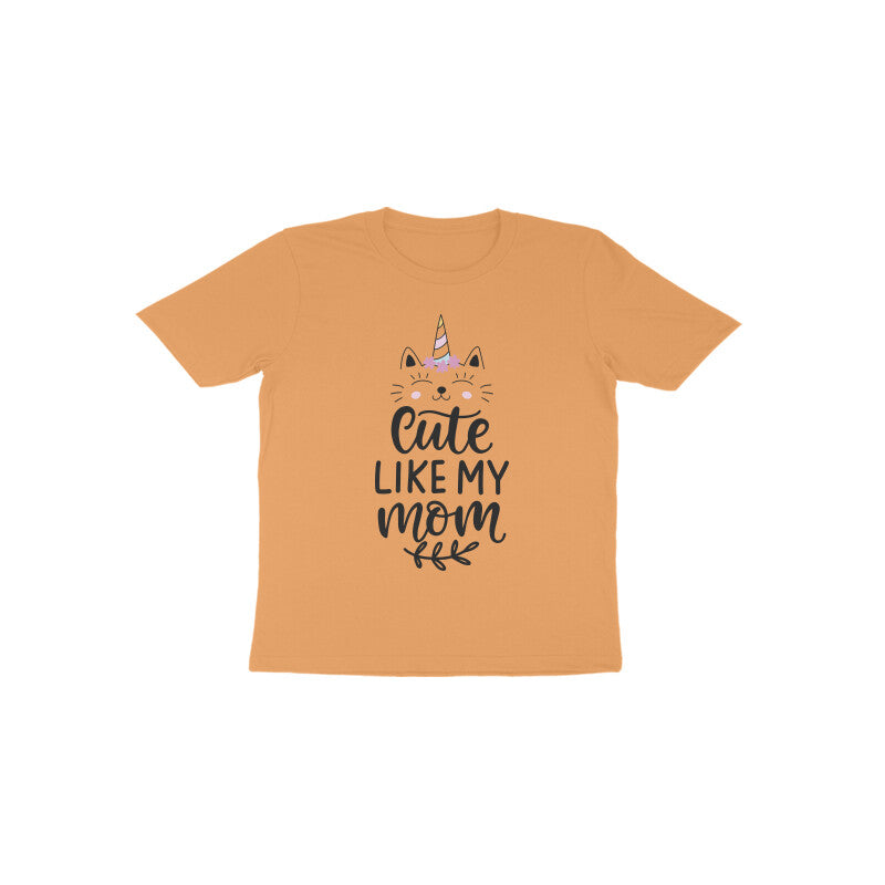 Kid's T-shirt (Toddler) - Cute Like Mom