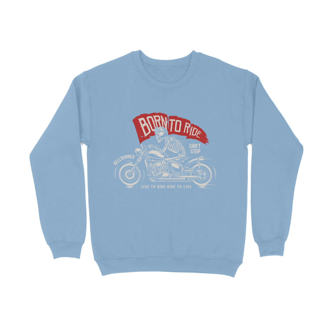 Men's Sweatshirt - Born To Ride