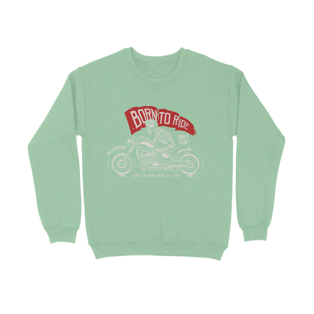 Men's Sweatshirt - Born To Ride