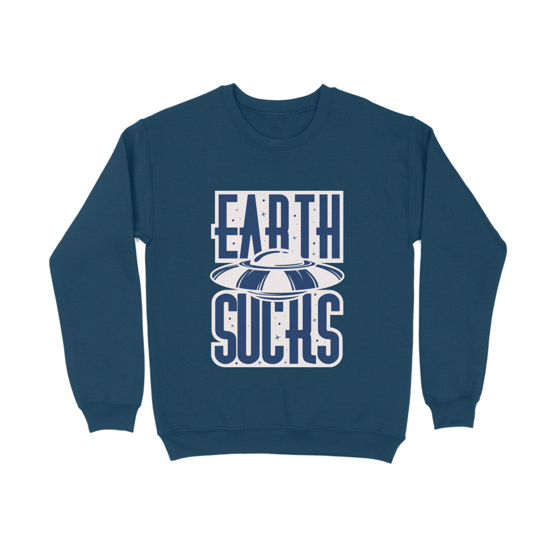 Men's Sweatshirt - Earth Sucks