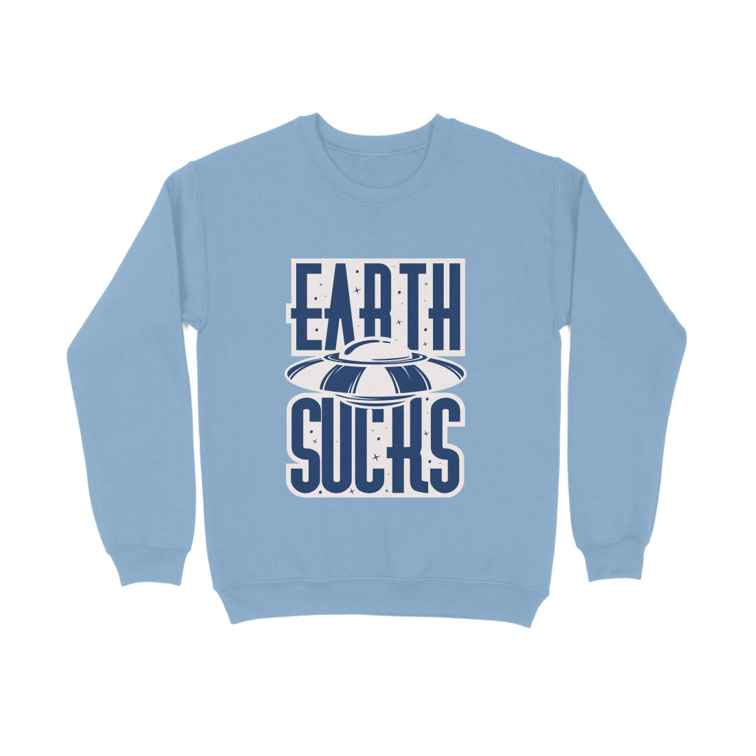 Men's Sweatshirt - Earth Sucks