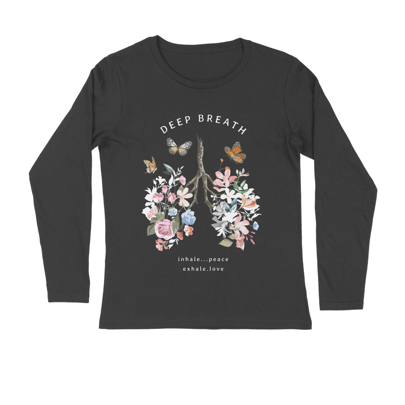 Women's Full Sleeves T-shirt - Deep Breath