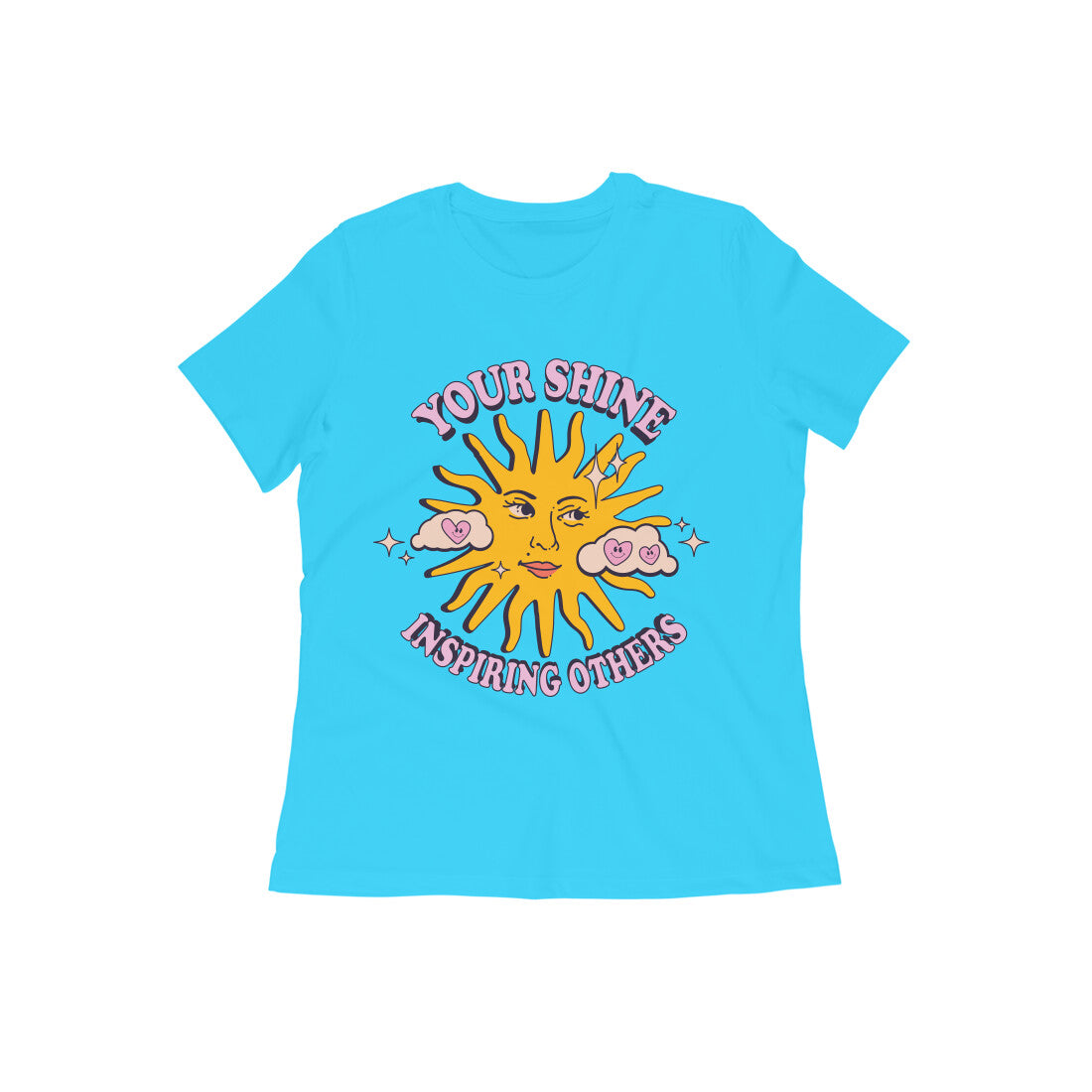 Women's Cotton Tshirt - Your Sunshine