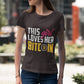 Women's Half Sleeve Round Neck T-Shirt - Love Bitcoin